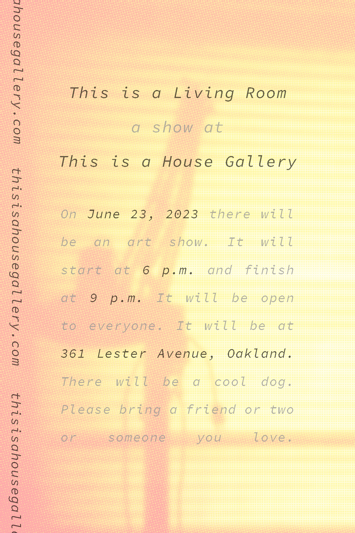 The back side of the promotional showcard for the exhibition '{ title }' by This is a House Gallery.